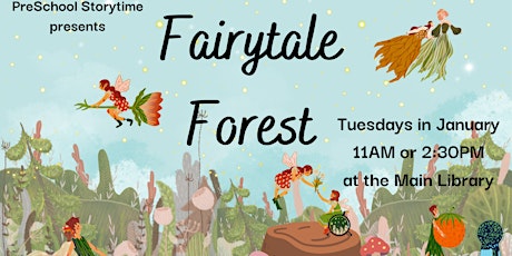 PreSchool Storytime: Fairytale Forest