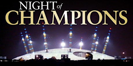 The Night of Champions