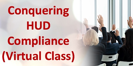 Conquering HUD Compliance w/ A.C.E Certification - Virtual Class