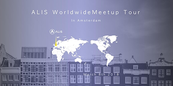 ALIS Media AMSTERDAM Meetup