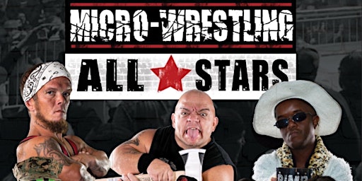 Micro Wrestling ALL*STARS Invade Rosalini's!