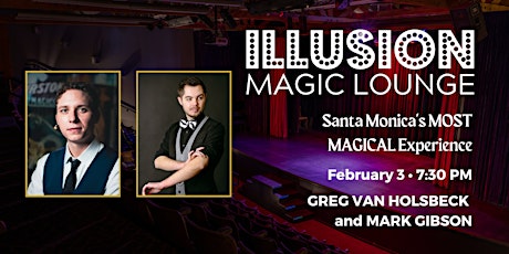 Magic Show at Illusion Magic Lounge - February 3, 2023