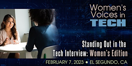 Standing Out in the Tech Interview: Women’s Edition