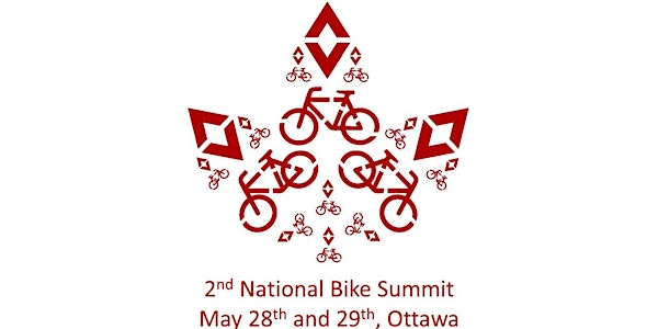2nd National Bike Summit/2e Sommet National du Vélo