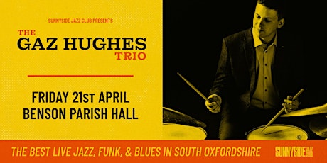 Gaz Hughes Trio - Live at Sunnyside Jazz Club primary image