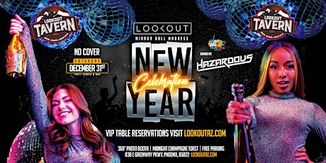 NYE 2023 MIRROR BALL MADNESS AT LOOKOUT TAVERN