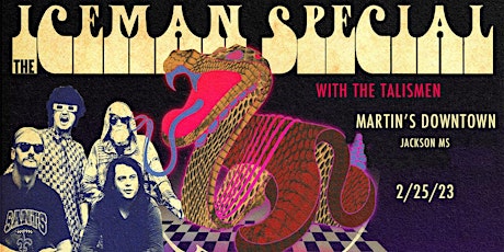 The Iceman Special and The Talismen Live at Martin's Downtown