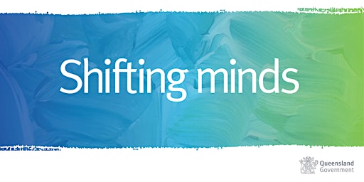 Shifting minds renewal: community forum – Mackay