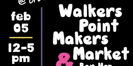 Walkers Point Makers Market & Bar Hop