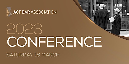 ACT Bar Association Conference 2023