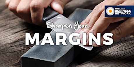 Sharpen Your Margins with The Bay Cities Business Network primary image