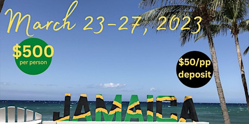 Jamaica March 23-27, 2023