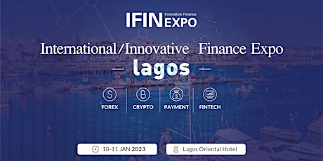 IFINEXPO Lagos--Innovative Finance Expo primary image