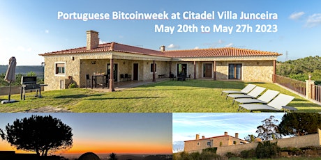 Portuguese Bitcoin Week at the Villa Junceira Citadel