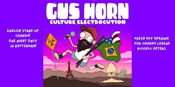 Culture Electrocution - Gus Horn English Stand Up Comedy