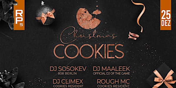 Cookies X-MAS Party mit  DJ ClimeX, DJ SosoKev, DJ Maaleek, Rough MC & more