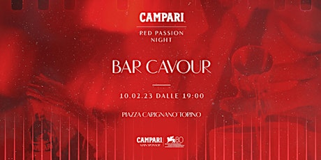 Campari Red Passion Night - Bar Cavour