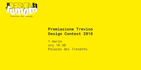 Immagine principale di Premiazione: Treviso Design Contest 2018 