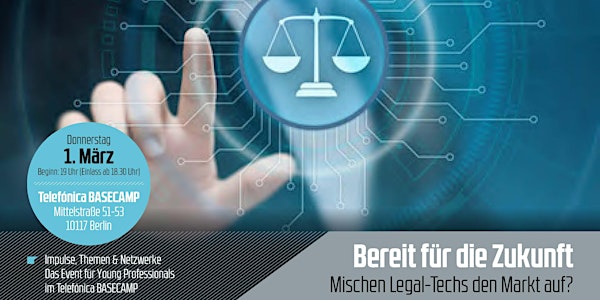 young+restless »Bereit für die Zukunft – Mischen Legal-Techs den Markt auf?«