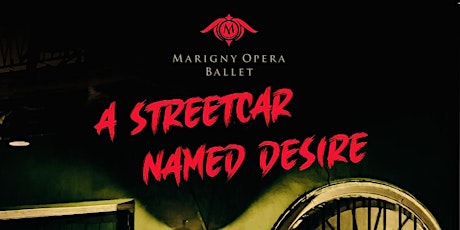 A Streetcar Named Desire (Premiere)