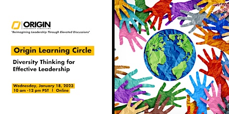 Origin Learning Circle: Diversity Thinking for Effective Leadership