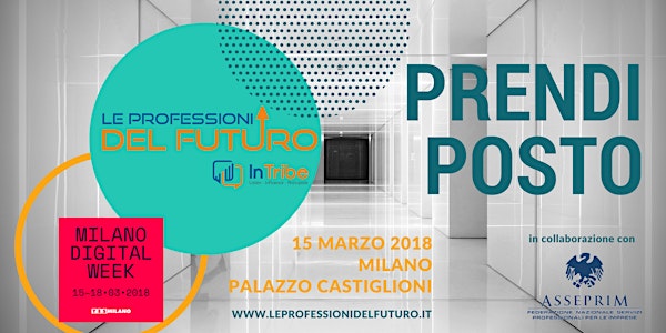 2° Convegno Nazionale Le Professioni del Futuro - 2018