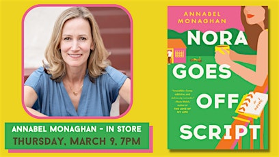 Annabel Monaghan | Nora Goes Off Script (IN STORE)