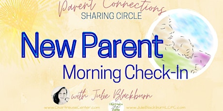 New Parent Morning Check-In