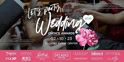 2023 Wedding Choice Awards – Let's Party!