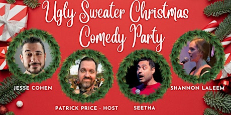 Ugly Sweater Christmas Eve Comedy Show