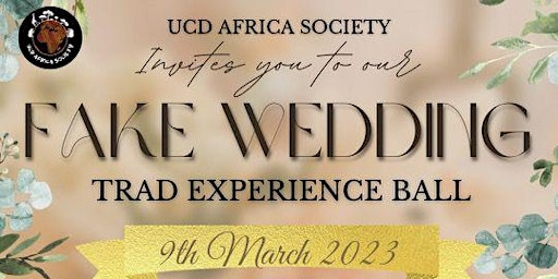 UCD Africa Society Trad Experience Ball
