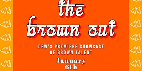 Dallas Comedy Club Presents: The Brown Out