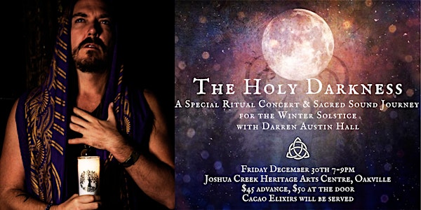 A Winter Solstice Ritual Concert & Sound Journey with Darren Austin Hall