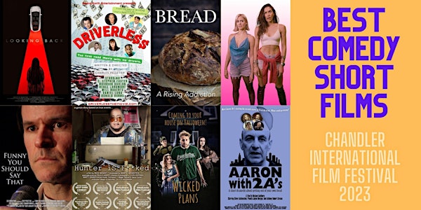 Best Comedy Short Films - Chandler International Film Festival