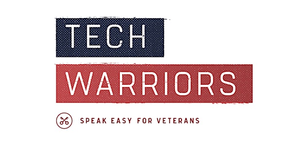 Tech Warriors: Speak Easy for Veterans Part II