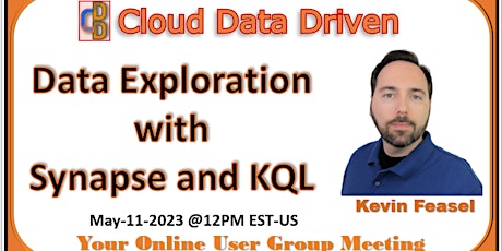 Data Exploration with Synapse and KQL - Kevin Feasel