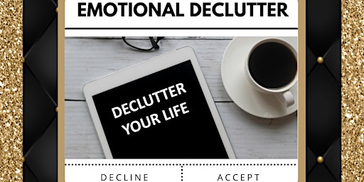 Emotional Declutter: Stepping into HerStory