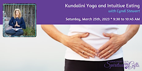 Kundalini Yoga and Intuitive Eating