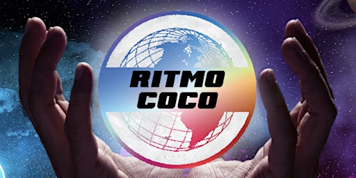 RITMO COCO - Global vibez and global peeps!!!