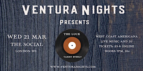 Ventura Nights Launch: The Luck & Tammy Byerly live + DJ primary image