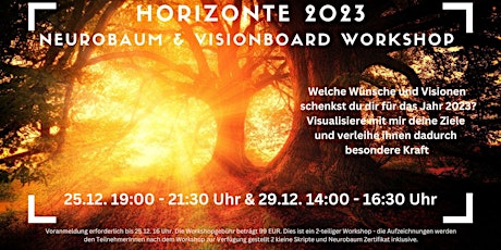Hauptbild für Horizonte 2023 - Ziele 2023 Neurobaum und Visionboard Workshop