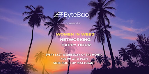 ByteBao's Women in Web3 Networking Happy Hour