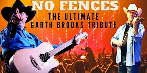 GARTH BROOKS TRIBUTE: No Fences with Benny Hill