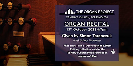 The Organ Project : Organ Recital given by Simon Taranczuk primary image