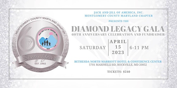 Diamond Legacy Gala, 60th Anniversary Celebration and Fundraiser