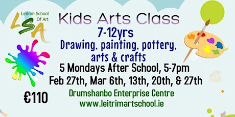 Kids Art Class 7-12 yrs, Mon Aft School, 5-7pm. Feb 27, Mar 6, 13, 20, & 27