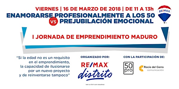 I Jornada RE/MAX Distrito de EMPRENDIMIENTO MADURO