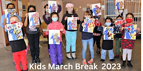March Break Art Camp for Ages 5-13 from March 13th  to March 17th