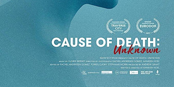 Film - Cause of Death: Unknown 