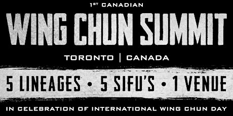 Canadian Wing Chun Summit 2018 primary image